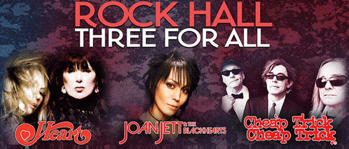 Heart/Cheap Trick/Joan Jett - Rock Hall Three For All